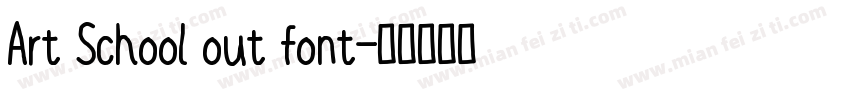 Art School out font字体转换